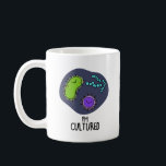 Mug Je suis Culturé Funny Bacteria Pun<br><div class="desc">Je suis Culturé Funny Bacteria Pun comporte un tas de bactéries mignonnes. Funny Pun cadeau pour la famille et les amis qui aiment faire des puns de bactéries cultivées.</div>