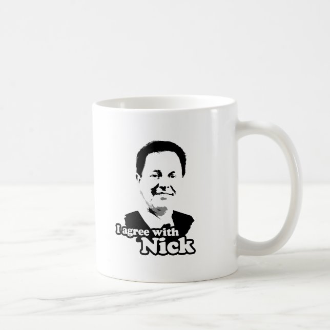 Mug Je suis d'accord avec Nick (Droite)