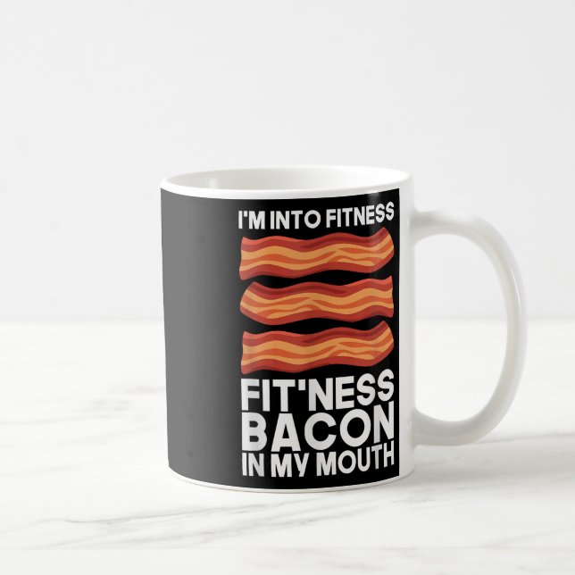 Mug Je Suis Dans La Bacon De Fitness Dans Ma Bouche T  (Droite)