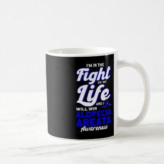 Mug Je suis dans la lutte de ma vie soutien Alopecia A