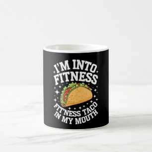 Mug Je suis dans le fitness Fitness Taco dans ma bouch