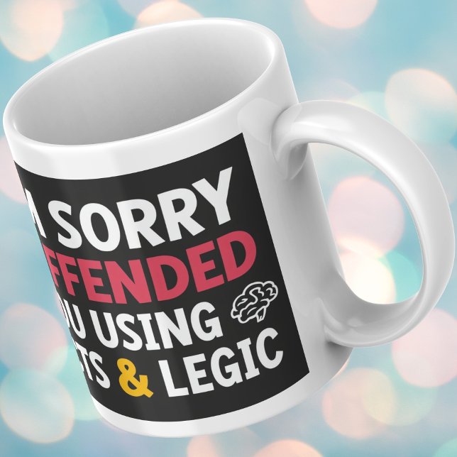 Mug Je suis désolé de vous avoir offensé en utilisant  (Popular Now Mug Usa
Quotes Mugs
Mugs With Sayings
Gifts That Arrive Before Dec.24
Fun Mug for Friend)