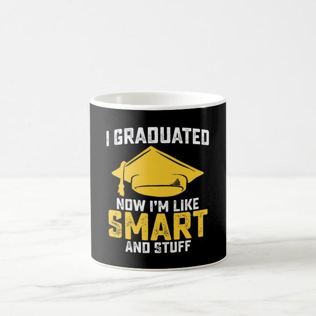 Mug Je suis diplômé maintenant je suis comme intellige (Centre)