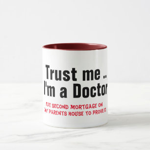 Mug je suis docteur deuxième hypothèque pun médical dr