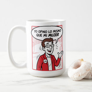 Mug Je suis du même avis