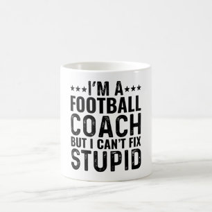 Mug Je suis entraîneur de football, mais je ne peux pa