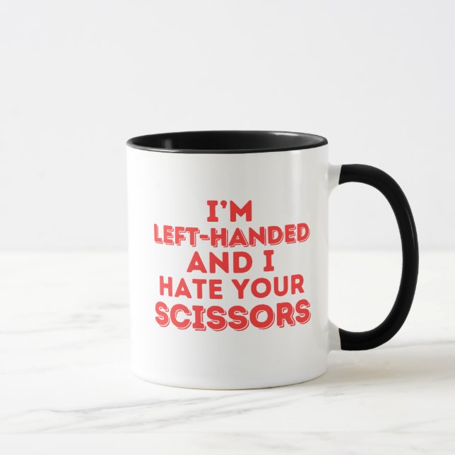 Mug Je suis gaucher et je déteste tes ciseaux (Droite)