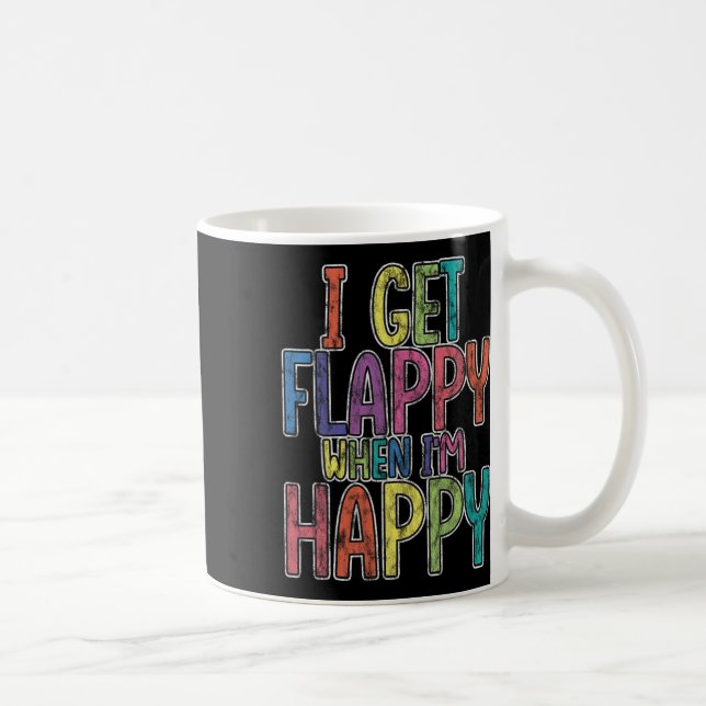 Mug Je suis heureux quand je suis heureux Sensibilisat (Droite)