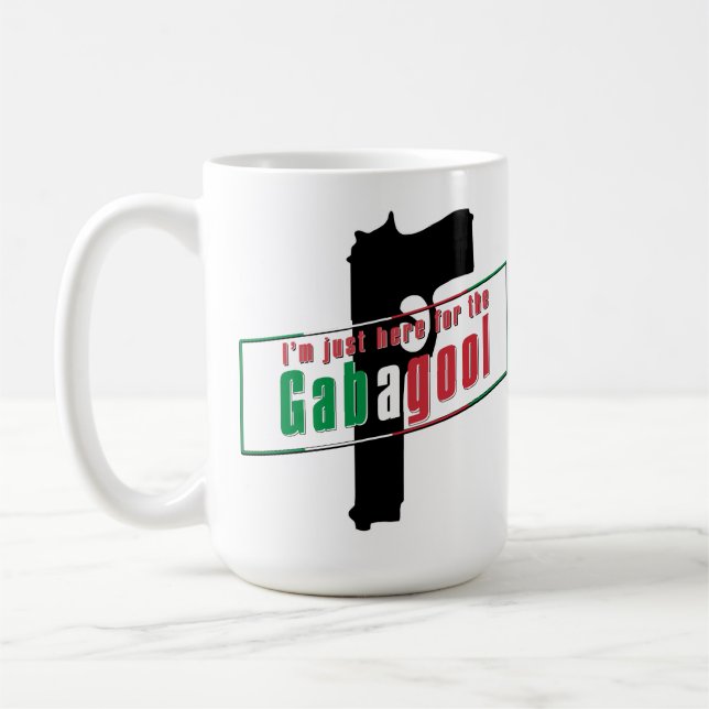 Mug Je Suis Içi Juste Pour Le Gabagool (Gauche)