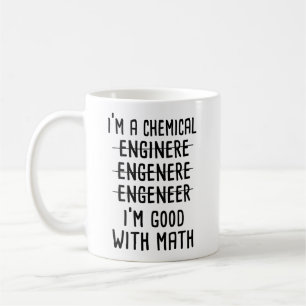Mug Je suis ingénieur chimique, je suis doué en maths