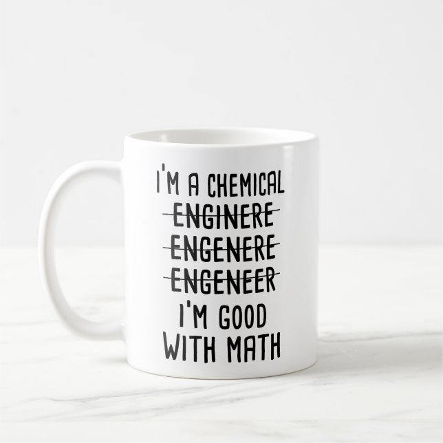 Mug Je suis ingénieur chimique, je suis doué en maths (Gauche)