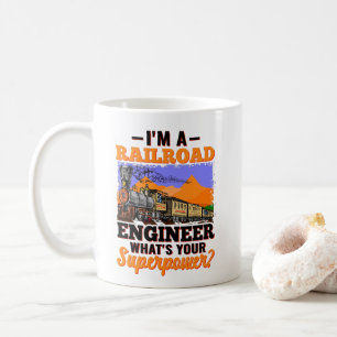 Mug Je suis ingénieur ferroviaire Quelle est votre sup