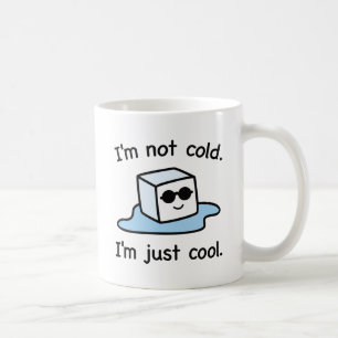 Mug Je suis juste Cool