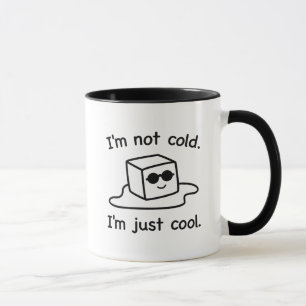 Mug Je suis juste Cool
