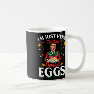 Mug Je suis juste ici pour les oeufs dévités drôle Tru