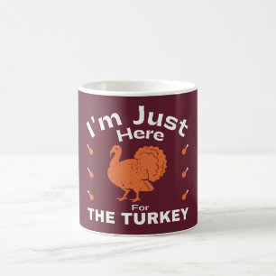 Mug Je suis juste ici pour l'Humour turc Thanksgiving