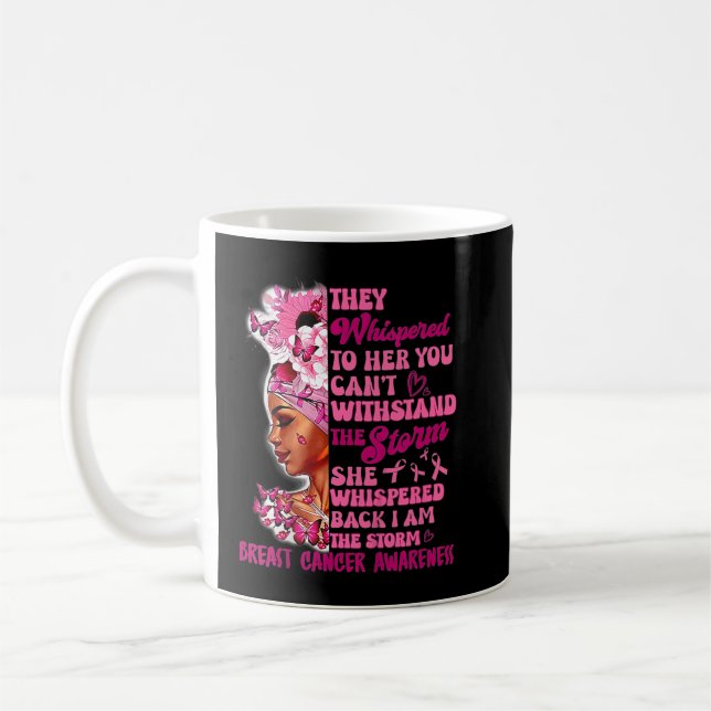 Mug Je suis la tempête Black Femmes Cancer du sein Sur (Gauche)