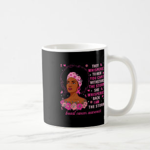 Mug Je Suis La Tempête Femme Noire Cancer Du Sein Rose