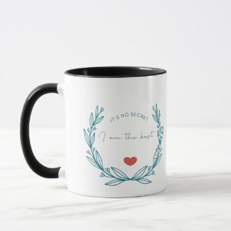 Mug Je suis le meilleur - Motivation quotidienne inspi