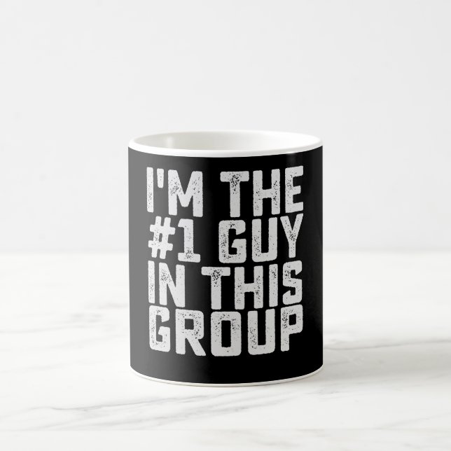 Mug Je suis le numéro un de ce groupe drôle (Centre)