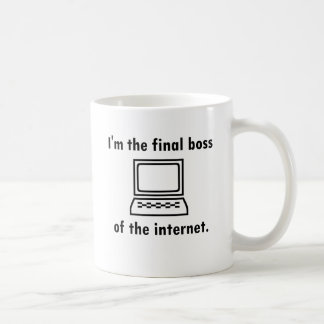 Mug Je suis le patron final de l'Internet