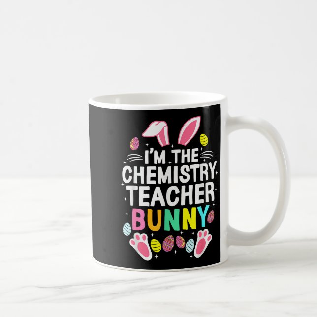 Mug Je suis le professeur de chimie Lapin Joyeux jour  (Droite)