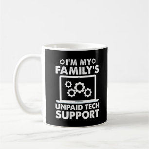 Mug Je suis le support technique non payé de ma famill