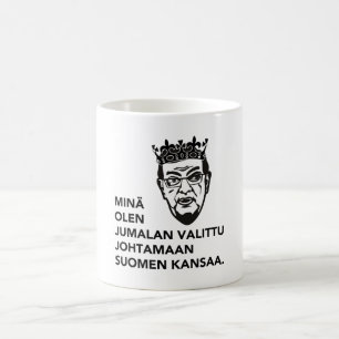 Mug Je suis l'élu de Dieu pour diriger le peuple finla