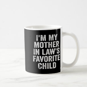 Mug Je suis l'enfant préféré de ma belle-mère, famille