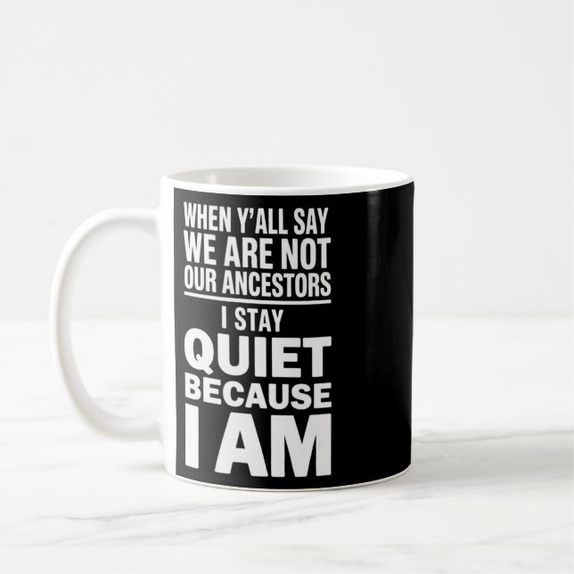 Mug Je suis mes ancêtres - Juneteenth afro-américain P (Gauche)