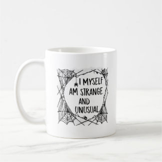 Mug Je Suis Moi-Même Étrange Et Inhabituel Halloween É