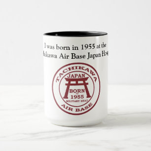 Mug Je suis né en 1955 à Tachikawa AB Japan