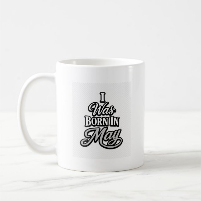 Mug Je suis né en mai Typography Design d'anniversaire (Gauche)