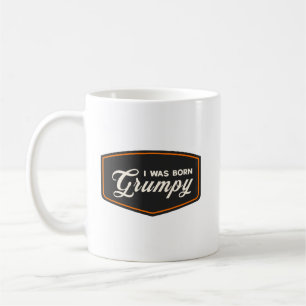 Mug Je suis né grincheux