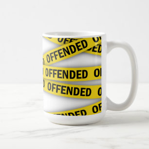 Mug Je suis offensé que la police ne croise pas