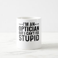 Je suis Opticien, mais je ne peux pas réparer les 