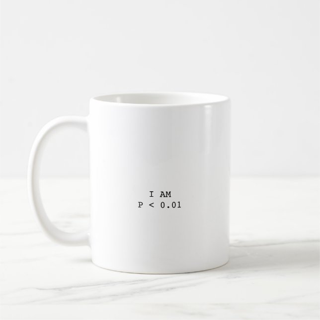 Mug Je suis P < 0,01 Cadeau drôle de psychologue et de (Gauche)
