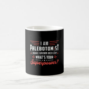 Mug Je Suis Phlebotomiste Superpower Phlebotomy Hospit