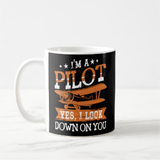 Mug Je Suis Pilote Oui Je Regarde En Bas Sur Vous Avia