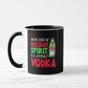 Mug Je suis plein d'esprit de Noël, ça s'appelle Vodka