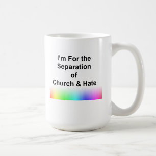 Mug Je suis pour la séparation de l'Eglise et de la ha