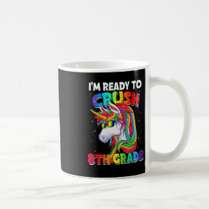 Mug Je suis prêt à écraser la 8e année de retour à l'U