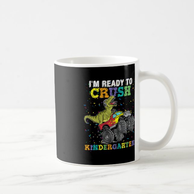 Mug Je suis prêt à écraser la maternelle Monster Truck (Droite)