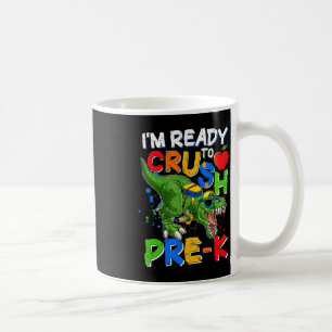 Mug Je suis prêt à écraser le crayon préK T Rex Dino H