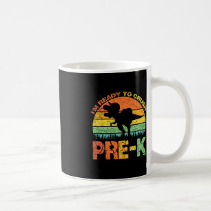 Mug Je suis prêt à écraser Pré K T Rex Dinosaur Retour