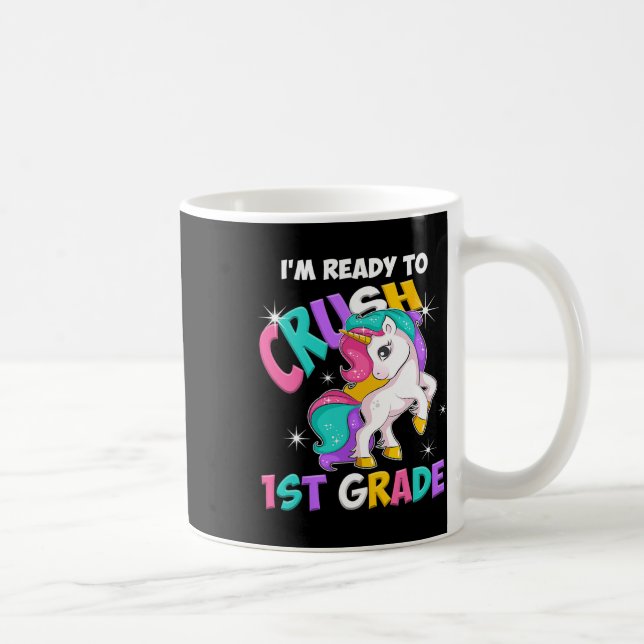 Mug Je suis prête à écraser les filles de 1ère année d (Droite)