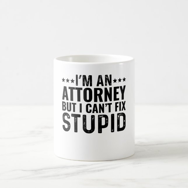 Mug Je suis procureur, mais je ne peux pas réparer les (Centre)