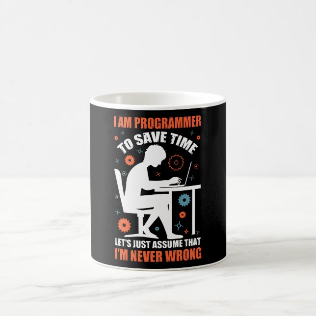 Mug Je suis programmeur pour gagner du temps (Centre)