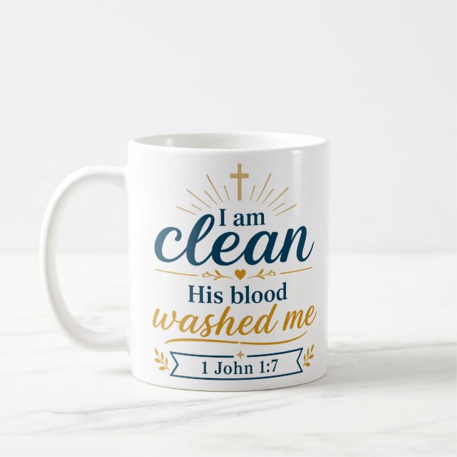 Mug Je Suis Propre Son Sang M'a Lavé Message De Verset (Gauche)