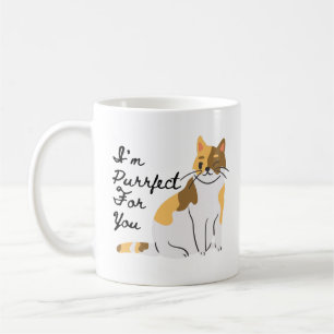 Mug Je suis Purr-fect (Parfait) Pour vous - Calico Cat